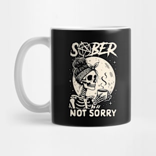 Sober Life Normalize Sobriety Recovery Sober Not A Sorry Mug